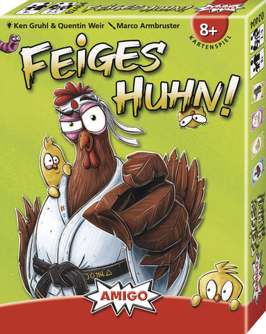 Feiges Huhn!